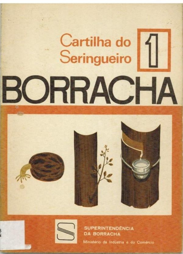 Guia Prático do Plantio de Boarracha para Seringueiros